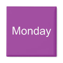 Monday Magnet