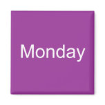 Monday Magnet