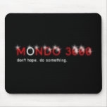 MONDO 3000 MOUSE MAT