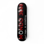 MONDO 3000 skateboards
