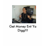 Monee, Get Money Ent Ya Digg!!! t-shirts