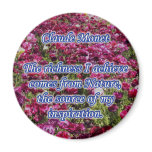 Monet Quote Magnet Richness of Nature