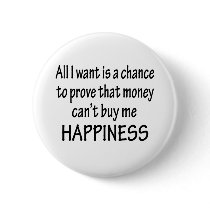 Money Can't Buy Happiness