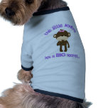 Monkey Has A Secret Big Sister pet clothing