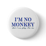 Monkey Love Fling Poo Funny buttons