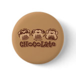 Monkey See Chocolate buttons