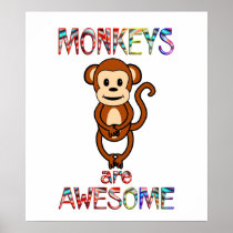 Monkeys are Awesome Print