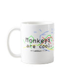 Monkeys are cool. mugs