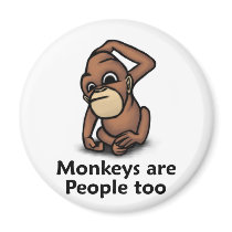 Monkeys are People too