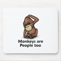 Monkeys are People too