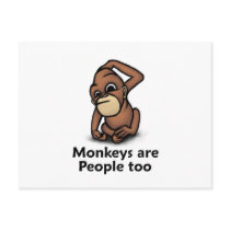 Monkeys are People too