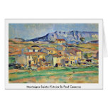 Montaigne Sainte-Victoire By Paul Cezanne cards
