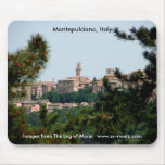 Montepulciano, Italy mousepads