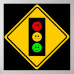 Moody Stoplight Ahead posters
