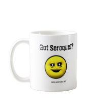 MoodyOnes: Got Seroquel? Coffee Mugs