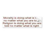 Morality vs. Religion bumper stickers