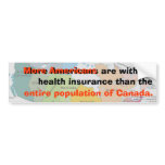 More Americans than Canadians bumper stickers