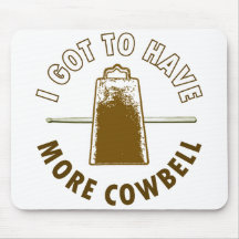 MORE COWBELL MOUSE PADS