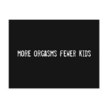 more orgasms fewer kids postcards