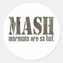 Mormons are so Hot! Round Stickers