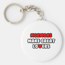 Mormons Make Great Lovers Key Chains