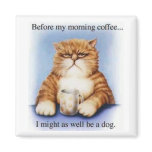 Morning Coffee magnets