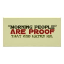 Morning People - Proof God Hates Me Photo Card Template