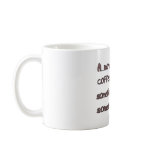 Morning Without Coffee mugs
