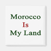 Morocco Is My Land magnets