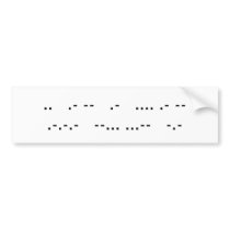 Morse Code Bumper Stick Bumper Sticker