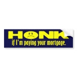 Mortgage bumper stickers