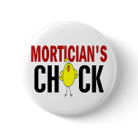 MORTICIAN’S CHICK buttons
