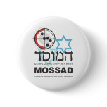 Mossad, the Israeli Intelligence buttons