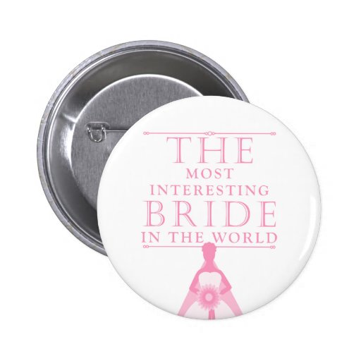 Most Interesting Bride Bachelorette Button