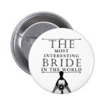 Most Interesting Bride Bachelorette Button
