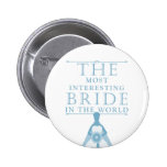 Most Interesting Bride Bachelorette Button