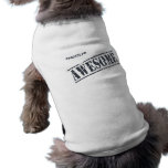 Mostly Awesome pet dog t-shirt clothing
