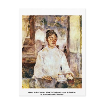 Mother Artist Countess Adle De Toulouse-Lautrec Postcards