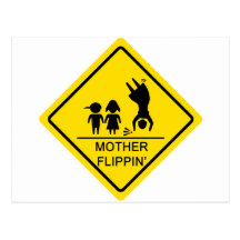 Mother Flippin' Yield Sign Post Card