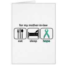 Mother-in-law Eat Sleep Hope - Ovarian Card