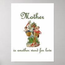 Mother is Another Word For Love