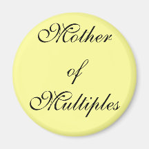 Mother of Multiples Refrigerator Magnets