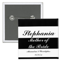 "Mother of the Bride" Bold Stripes w/ Names and Da Pinback Button