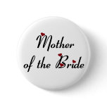 Mother of the Bride button