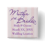 Mother of the Bride Button