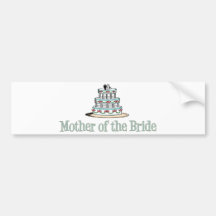 Mother Of The Bride (Cake) Bumper Stickers