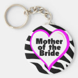 Mother of the Bride (Heart Zebra Stripes) Key Chains