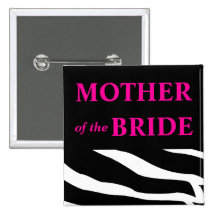 Mother Of The Bride Pinback Button