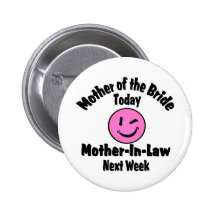 Mother of the Bride Pinback Buttons