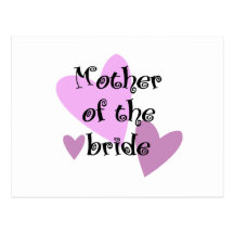 Mother of the Bride Post Cards
